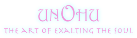 UNOHU
the art of exalting the soul