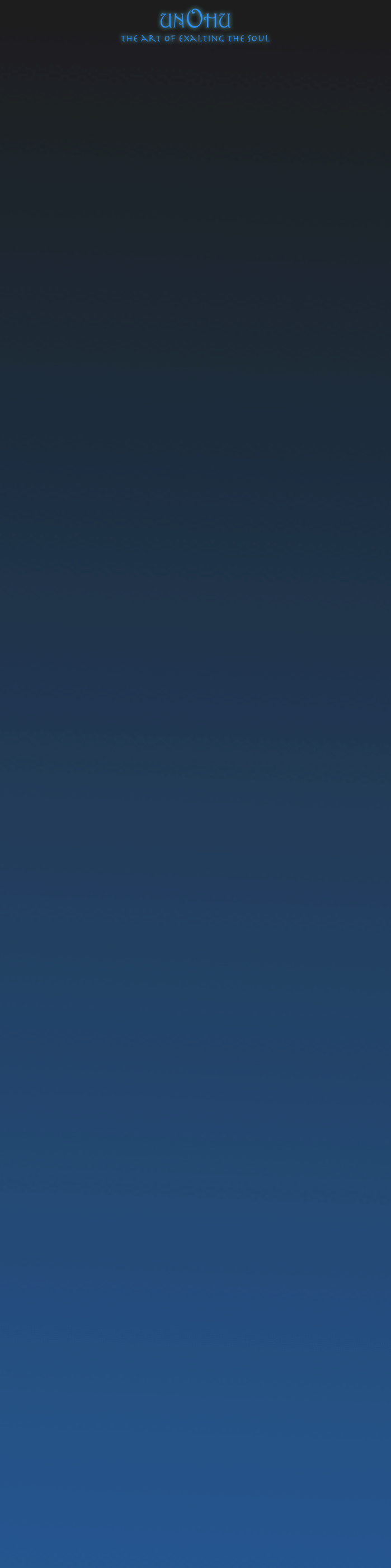 UNOHU
the art of exalting the soul

